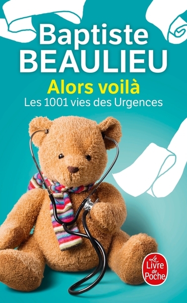 Alors voilà - les 1001 vies des urgences - Image principale
