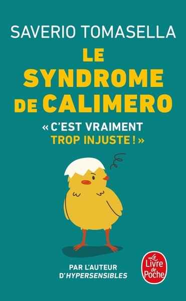 Le syndrome de calimero - Image principale