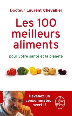 Les 100 meilleurs aliments pour votre santé et la planète - Image principale