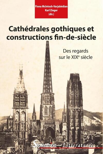 Cathédrales gothiques et constructions fin de siècle - Image principale