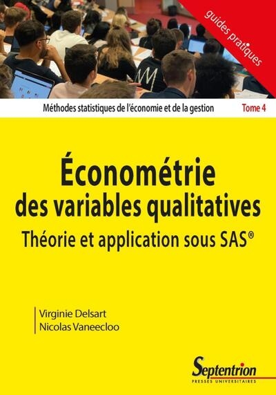 Économétrie des variables qualitatives. théorie et application sous sas® - Image principale
