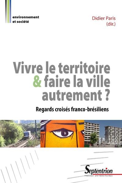 Vivre le territoire et faire la ville autrement ? - Image principale