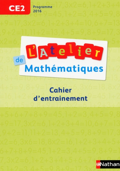 Atelier de mathématiques ce2 - cahier d'entrainement programme 2016 - Image principale