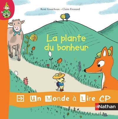 Un monde à lire - kimamila cp - série rouge - album 6 : la plante du bonheur - Image principale