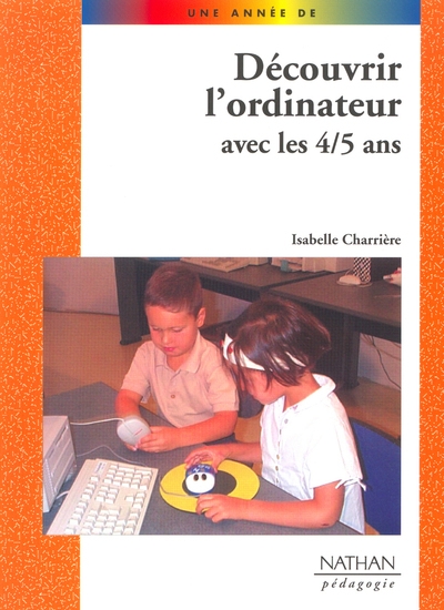 Decouvrir l'ordinateur avec les 4/5 ans - Image principale