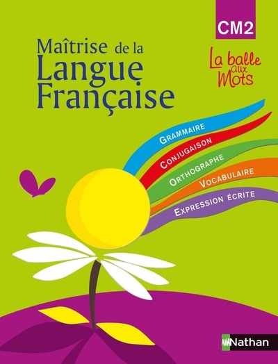 La balle aux mots - maitrise de la langues - manuel - cm2 - Image principale