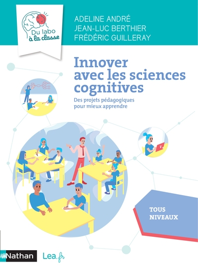 Innover avec les sciences cognitives - du labo à la classe - cycles 2, 3, 4 2021 - Image principale