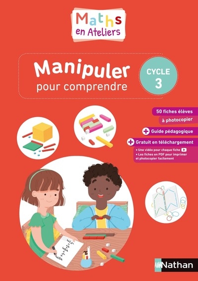 Maths en ateliers - manipuler pour comprendre - cycle 3 - 2019 - Image principale