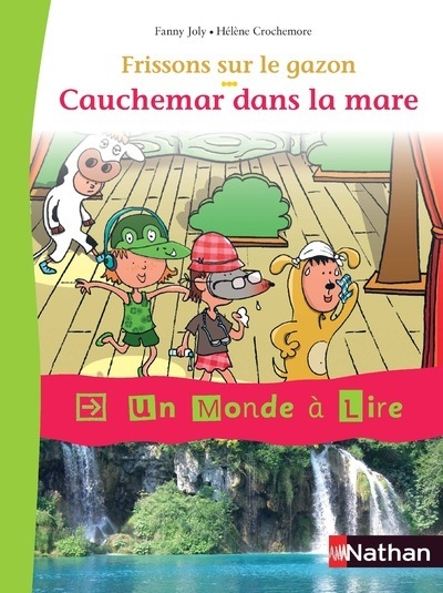 Un monde à lire - kimamila ce1 - série rouge - album 5 : cauchemar dans la mare - Image principale