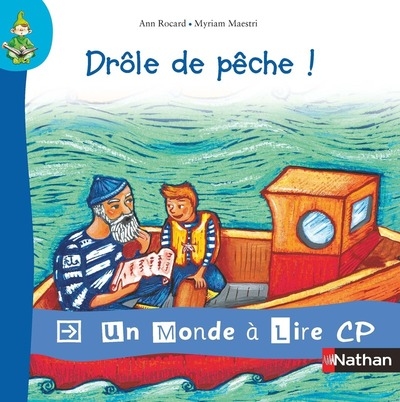Un monde à lire cp - série bleue - album 8 - drôle de pêche ! - Image principale