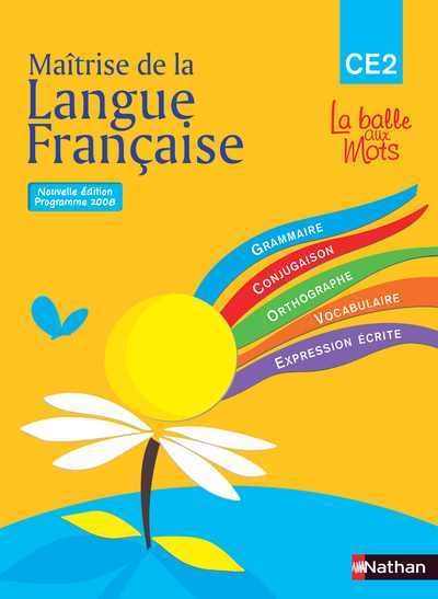 La balle aux mots - maitrise de la langues - manuel - ce2 - Image principale