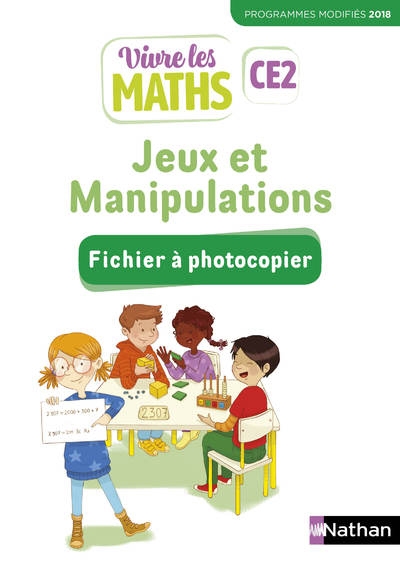 Vivre les maths - fichier à photocopier - jeux et manipulations ce2 2019 - Image principale