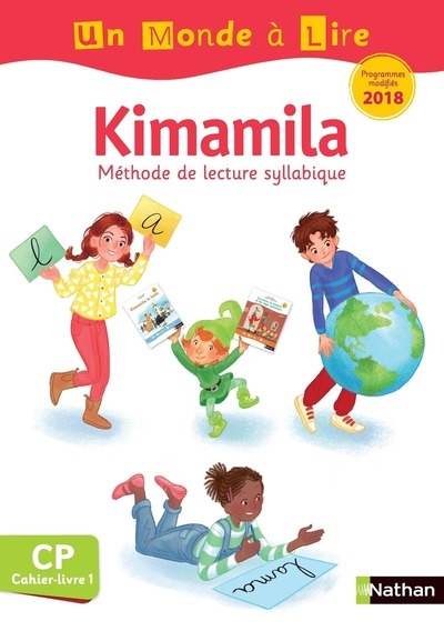Un monde à lire cp - kimamila - série blanche - cahier-livre 1 - programme 2018 modifiés - Image principale