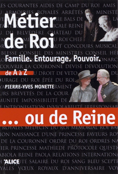 Métier de roi... ou de reine. famille, entourage, - Image principale