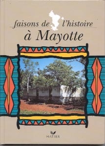 Histoire, faisons de l'histoire à mayotte cm, mayotte - Image principale