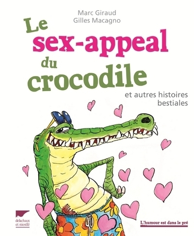 Le sex-appeal du crocodile - Image principale