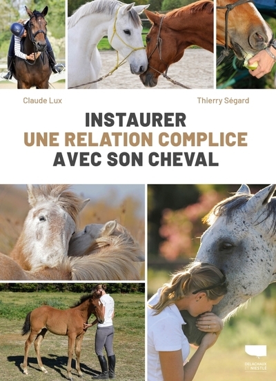 Instaurer une relation complice avec son cheval - Image principale