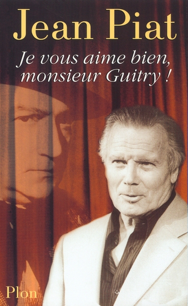 Je vous aime bien, monsieur guitry ! - Image principale