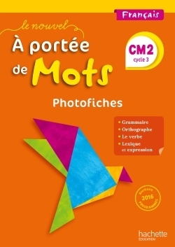 Le nouvel a portée de mots - français cm2 - photofiches + cd - ed. 2017 - Image principale