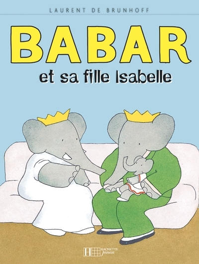 Babar et sa fille isabelle - Image principale