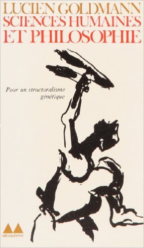 Sciences humaines et philosophie/structuralisme génétique et création littéraire - Image principale