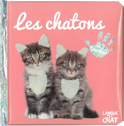 Bébé touche-à-tout - les chatons - tome 27a - Image principale