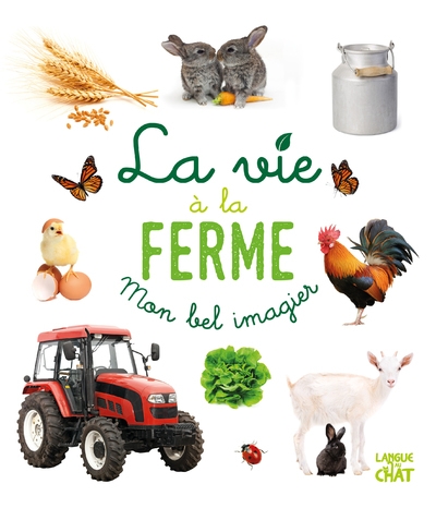 Mon bel imagier - la vie à la ferme - Image principale