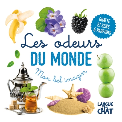 Mon bel imagier des odeurs - les odeurs du monde - Image principale