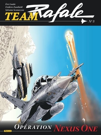 Team rafale - tome 3 - opération nexus one - Image principale