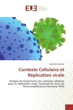 Contexte cellulaire et réplication virale - Image principale