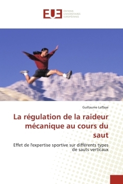 La régulation de la raideur mécanique au cours du saut - Image principale