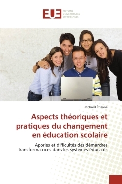 Aspects théoriques et pratiques du changement en éducation scolaire - Image principale