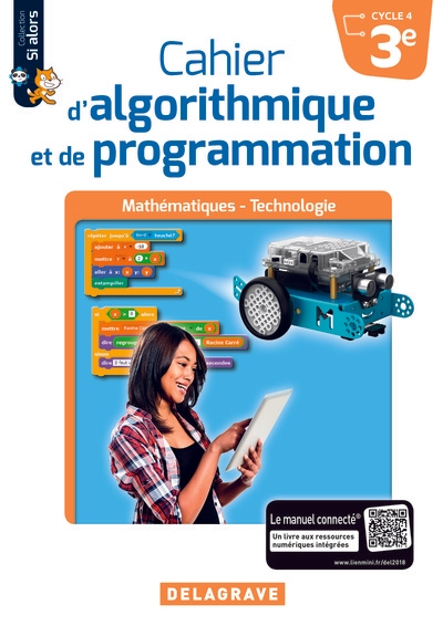 Cahier d'algorithmique et de programmation 3e (2018) - cahier élève - Image principale