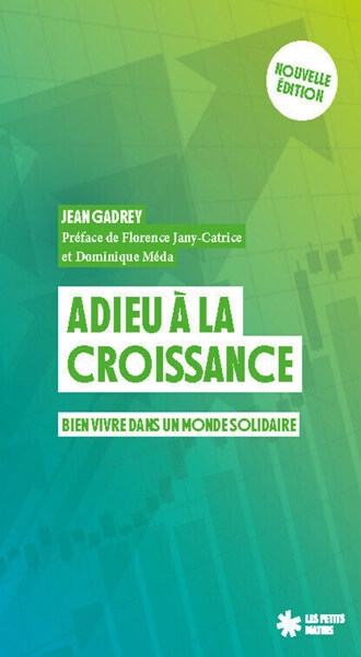 Adieu à la croissance - bien vivre dans un monde solidaire - Image principale