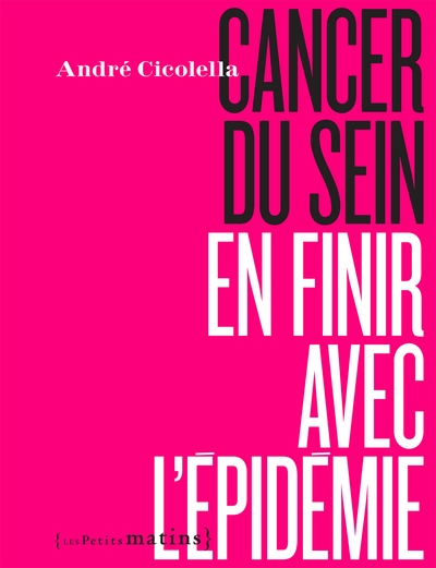 Cancer du sein, en finir avec l'épidémie - Image principale