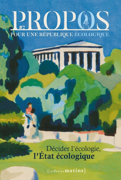 Propos - décider l'écologie, l'état écologique - n° 2 - Image principale