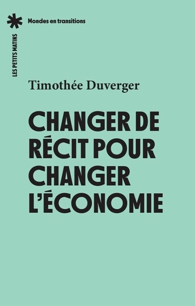 Changer de récit pour changer l'économie - Image principale