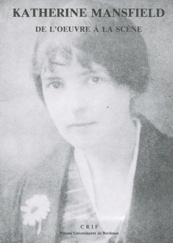 Katherine mansfield - de l'?uvre à la scène dans "le deuil éclatant du bonheur" - Image principale
