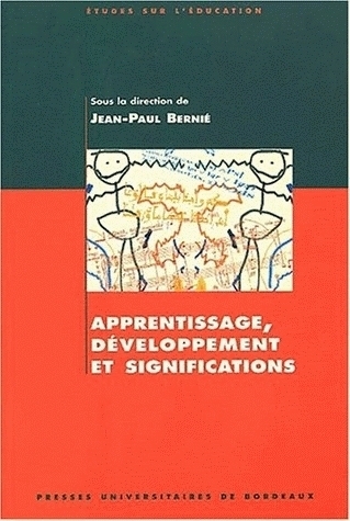 Apprentissage, développement et significations - hommage à michel brossard - Image principale