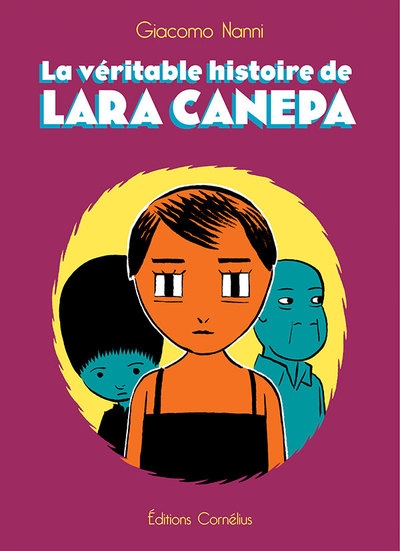 La véritable histoire de lara canepa - Image principale