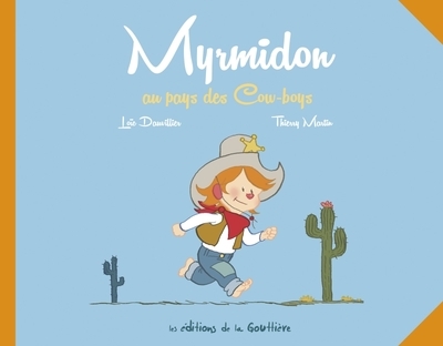 Myrmidon - myrmidon au pays des cow-boys - Image principale