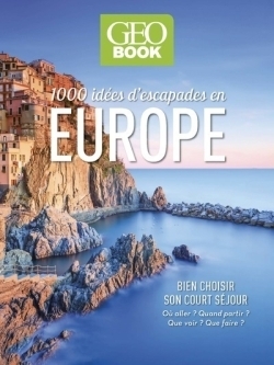 Geobook 1 000 idées d'escapades en europe - Image principale