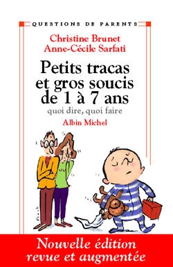 Petits tracas et gros soucis de 1 à 7ans - Image principale