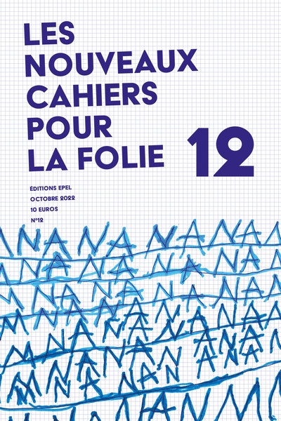 Les nouveaux cachiers pour la folie n°12 - Image principale