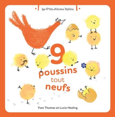 9 poussins tout neufs - Image principale