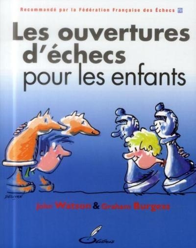 Les ouvertures d'échecs pour les enfants - Image principale