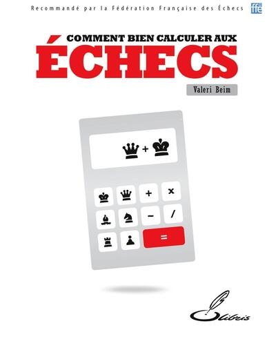 Bien calculer aux échecs - Image principale