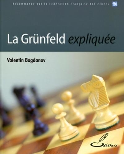 La grünfeld expliquée - Image principale
