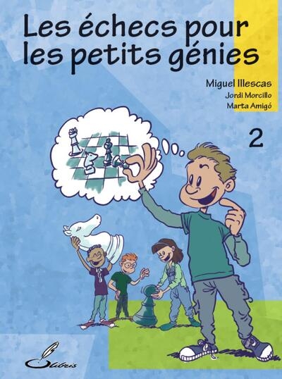Les échecs pour les petits génies, tome 2 - Image principale