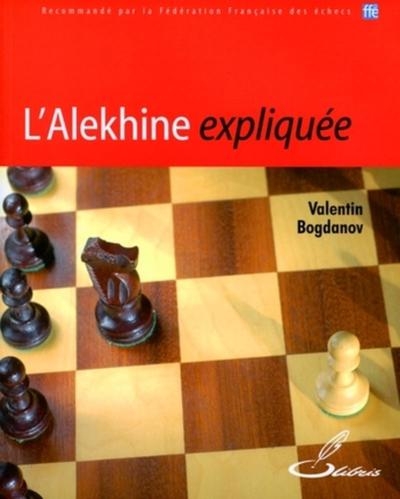 L'alekhine expliquée - Image principale